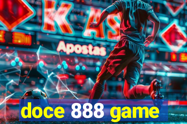 doce 888 game